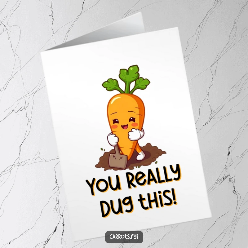 Free Printable Congratulations Card: a happy carrot character with tiny gloves digs contentedly into the soil.