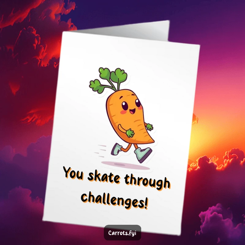 Funny Free Printable Congratulations Card: A carrot on roller skates zooms by, celebrating achievements with downloadable speed and humor.