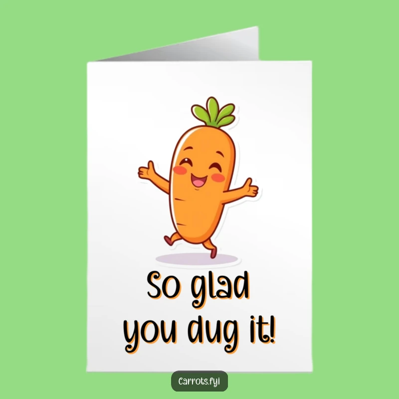 Free Printable Dancing Carrot Congrats Card - Funny Downloadable Gift!
