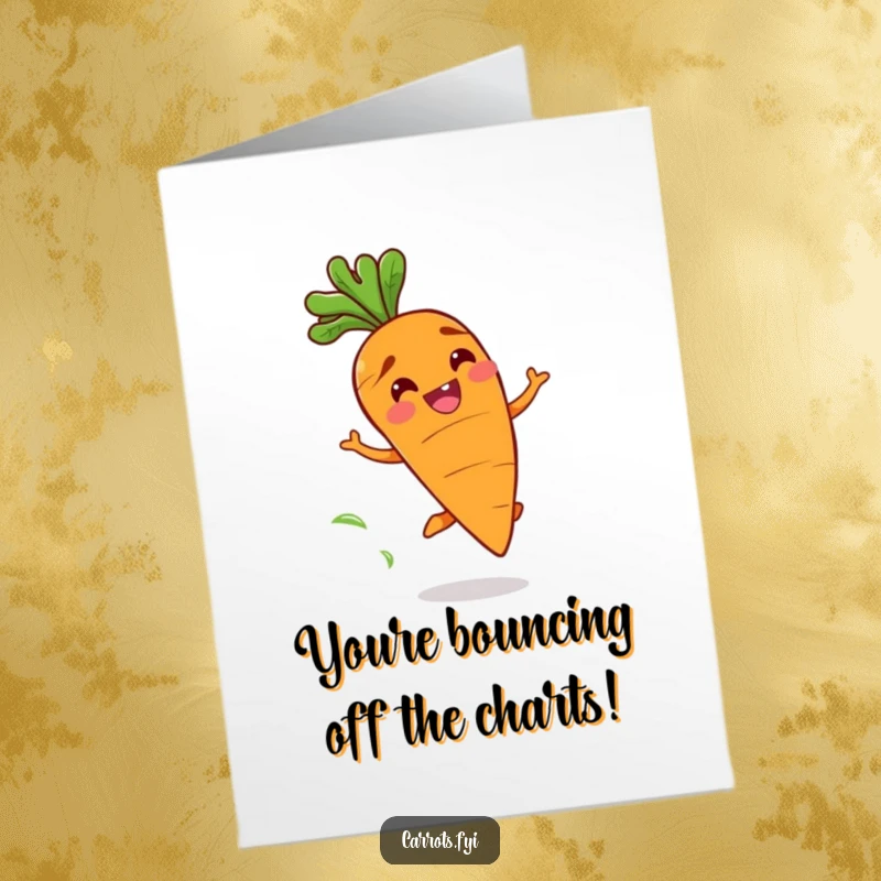 Funny Free Printable Congratulations Card: A carrot with a wide grin bounces playfully, leaving a trail of fresh scent.